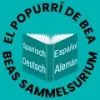 El popurrí de Bea - Beas Sammelsurium | Alemán Español Educa
